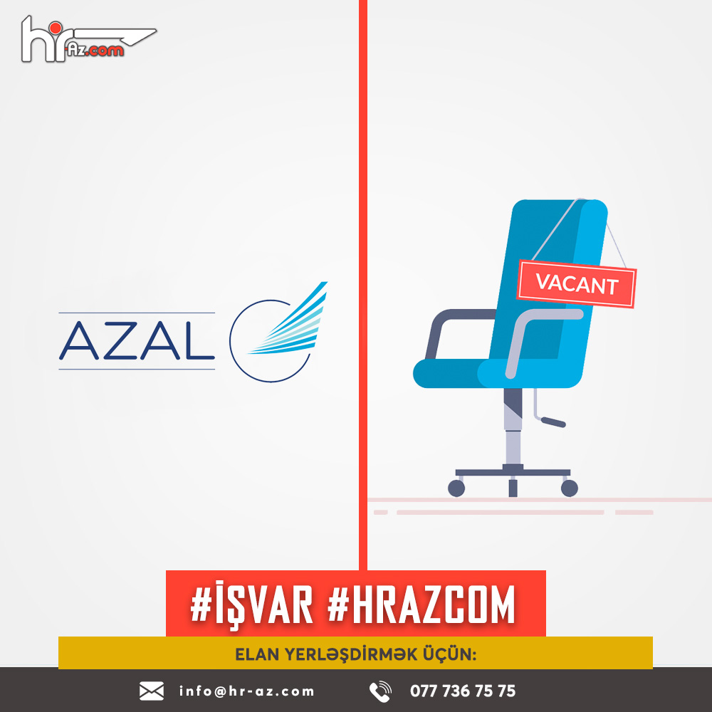 AZAL-da 50-dən çox aktiv vakansiya