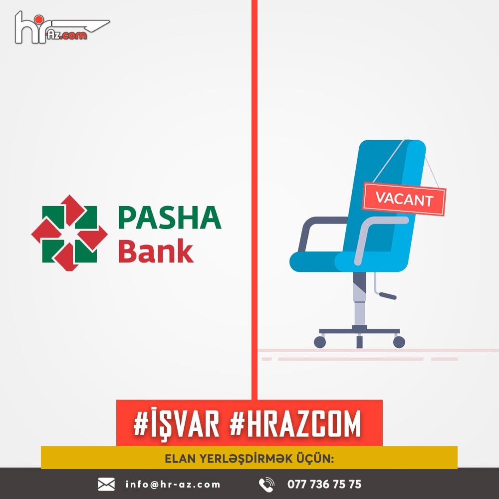 Paşa Bank-da 50-dən çox yeni vakansiya
