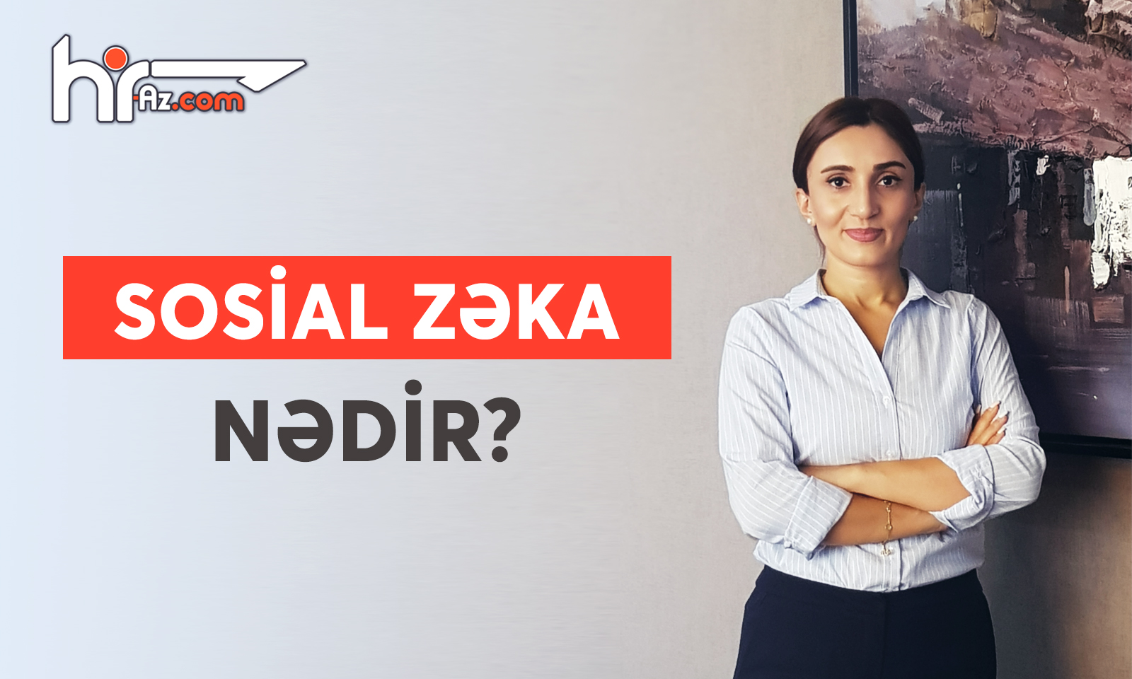Sosial zəka nədir?