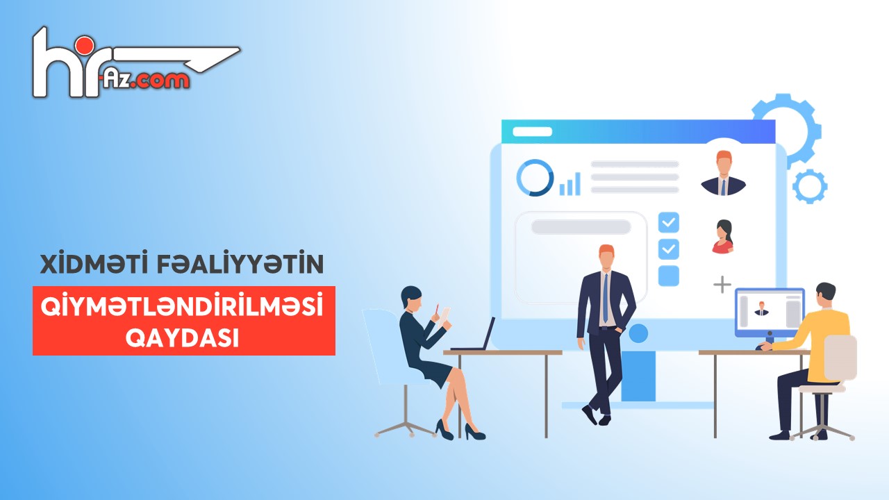 Dövlət qulluqçusunun xidməti fəaliyyətinin qiymətləndirilməsi Qaydası