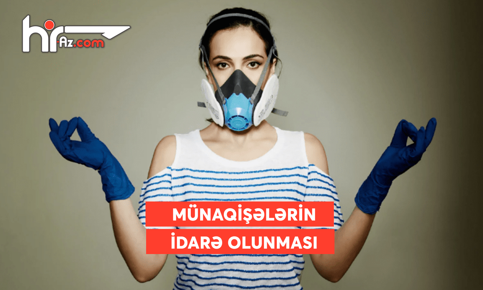 Münaqişə zamanı duyğuları necə idarə etmək olar – Rəhbərlərə 10 tövsiyə